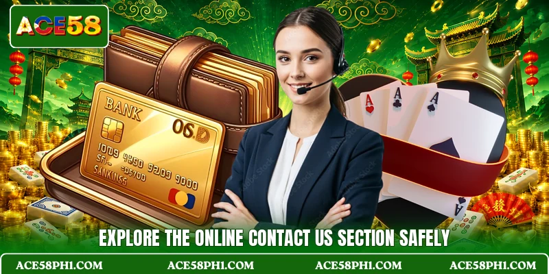 Explore the online contact us section safely