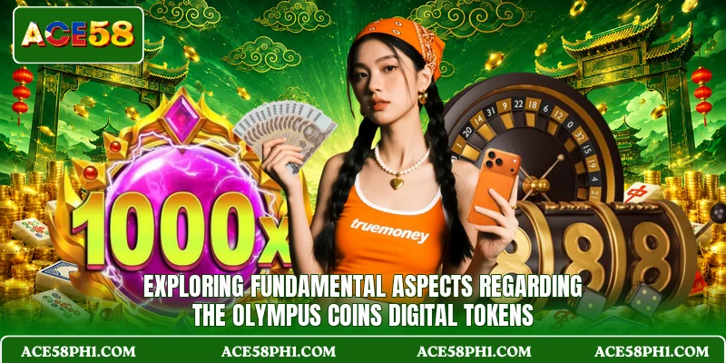 Exploring fundamental aspects regarding the Olympus Coins digital tokens