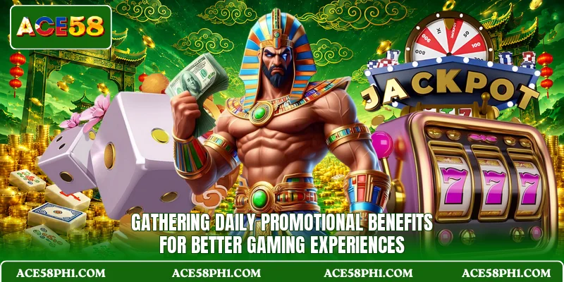 Gathering daily promotional benefits for better gaming experiences
