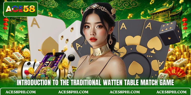 Introduction to the traditional Watten Table Match game