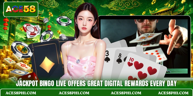 Jackpot Bingo Live Offers Great Digital Rewards Every Day