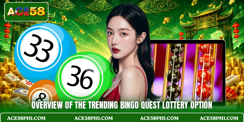 Overview of the trending Bingo Quest lottery option