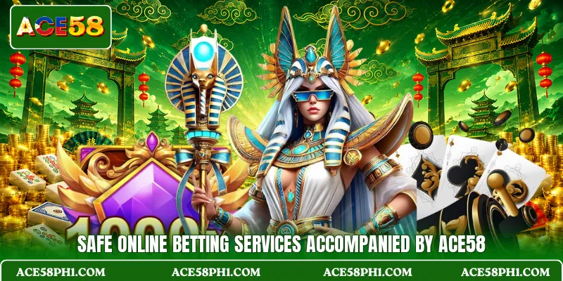 Safe online betting services accompanied by ACE58